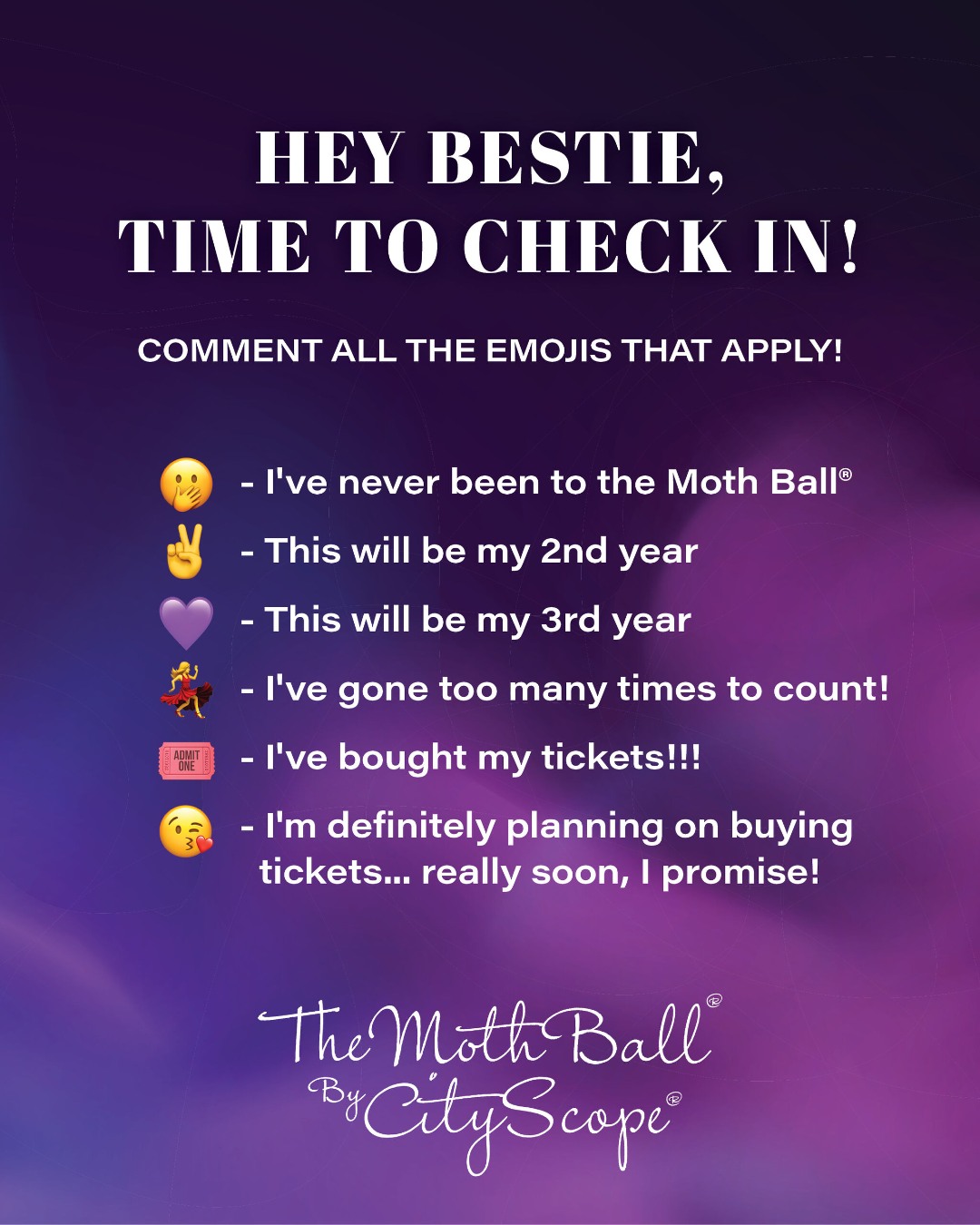 Still thinking about The Moth Ball® by CityScope®? This is your reminder 💜
Drop an emoji to check in—and if you don’t have your ticket yet, now’s the time! Tickets are going FAST, so grab yours at the link in our bio! 🎟️✨
𝐀 𝐒𝐩𝐞𝐜𝐢𝐚𝐥 𝐓𝐡𝐚𝐧𝐤 𝐘𝐨𝐮 𝐭𝐨 𝐎𝐮𝐫 𝐀𝐦𝐚𝐳𝐢𝐧𝐠 𝐒𝐩𝐨𝐧𝐬𝐨𝐫𝐬!
IG: @first_horizon | @athens_chattanooga | Brewer Media Group | @rubyfallscave | @healthscopemagazine | @cmcdigitalsmartmarketing | Chattanooga Heart Institute | @saintsalon.chatt | @brodyjewelers | @theedwinhotel | Pinnacle Financial Partners | @lotuscenterforwomen | @medicaremisty | @southerninsurance | @foxandfernstyle | @the_pelvicmethod | @elevate.behavior | @fivewitsbrewing | @englandinjurylaw | @epbchattanooga | @canap_423 | @willandroseevents | @southernsurgicalarts | @cleanyourdirtyface | @cocacolaunited
𝟐𝟎𝟐𝟔 𝐁𝐞𝐧𝐞𝐟𝐢𝐜𝐢𝐚𝐫𝐲: @downsideupinc