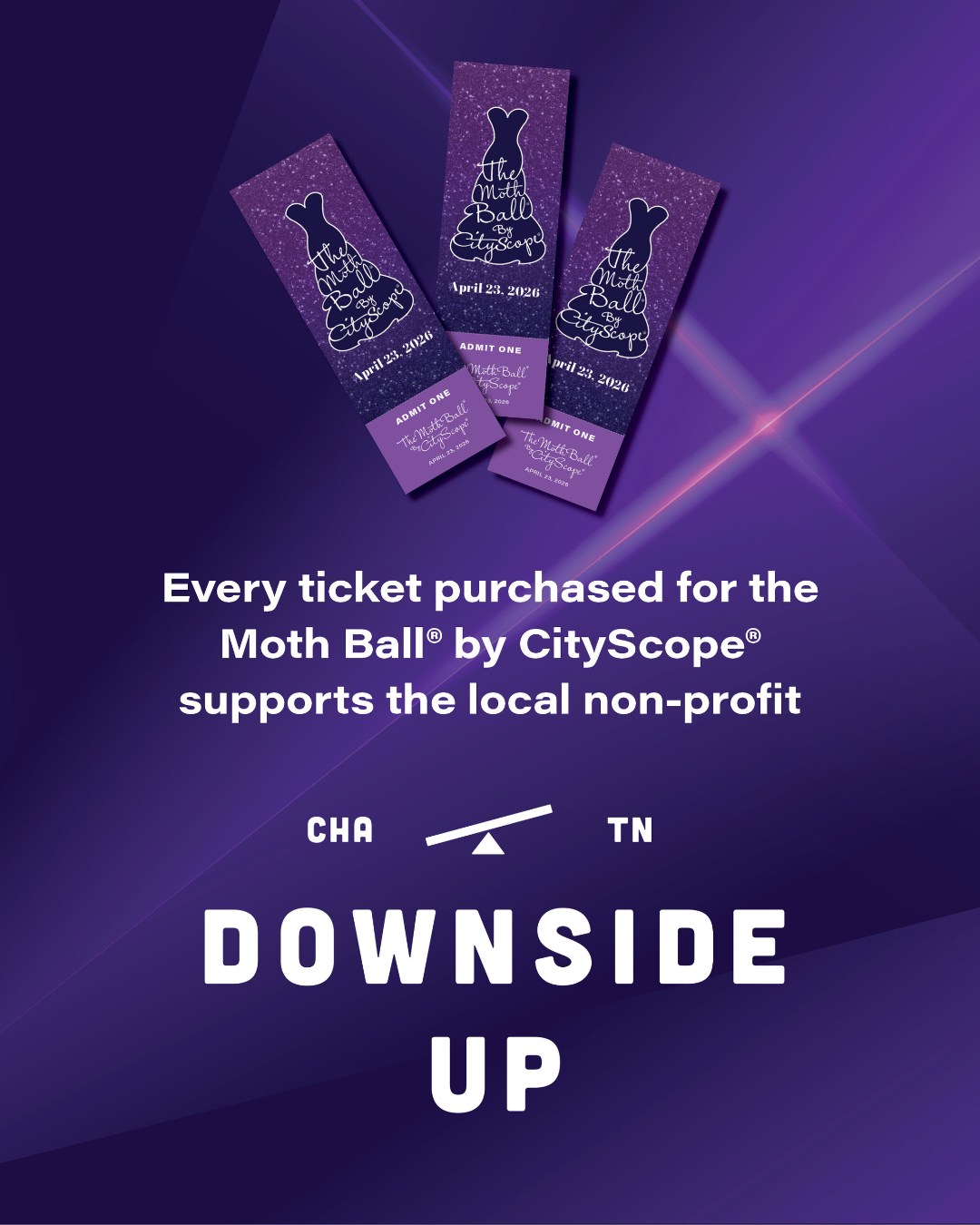 This year, The Moth Ball® by CityScope® is proud to support Downside Up, an organization empowering children with disabilities and their families right here in our community. 💫
Through connection, creativity, and care – especially for women caregivers – their impact is life-changing. When you buy a ticket, you’re not just attending a party…you’re making a difference. 💜
Tickets are going fast – grab yours at the link in our bio and be part of something meaningful. 🎟️✨
𝐀 𝐒𝐩𝐞𝐜𝐢𝐚𝐥 𝐓𝐡𝐚𝐧𝐤 𝐘𝐨𝐮 𝐭𝐨 𝐎𝐮𝐫 𝐀𝐦𝐚𝐳𝐢𝐧𝐠 𝐒𝐩𝐨𝐧𝐬𝐨𝐫𝐬!
@first_horizon | @athens_chattanooga | Brewer Media Group | @rubyfallscave | @healthscopemagazine | @cmcdigitalsmartmarketing | Chattanooga Heart Institute | @saintsalon.chatt | @brodyjewelers | @theedwinhotel | Pinnacle Financial Partners | @lotuscenterforwomen | @medicaremisty | @southerninsurance | @foxandfernstyle | @the_pelvicmethod | @elevate.behavior | @fivewitsbrewing | @englandinjurylaw | @epbchattanooga | @canap_423 | @willandroseevents | @southernsurgicalarts | @cleanyourdirtyface | @cocacolaunited
𝟐𝟎𝟐𝟔 𝐁𝐞𝐧𝐞𝐟𝐢𝐜𝐢𝐚𝐫𝐲: @downsideupinc